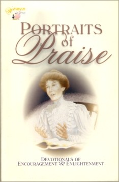 Portraits of Praise - A Women Of Worth Devotional